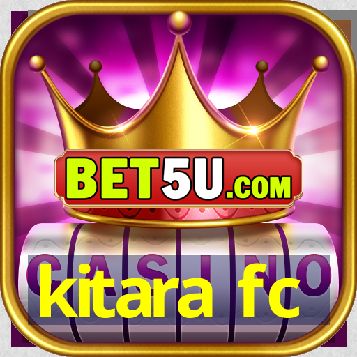 kitara fc